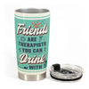 Drunk Stories Are Forever - Personalized Tumbler Cup