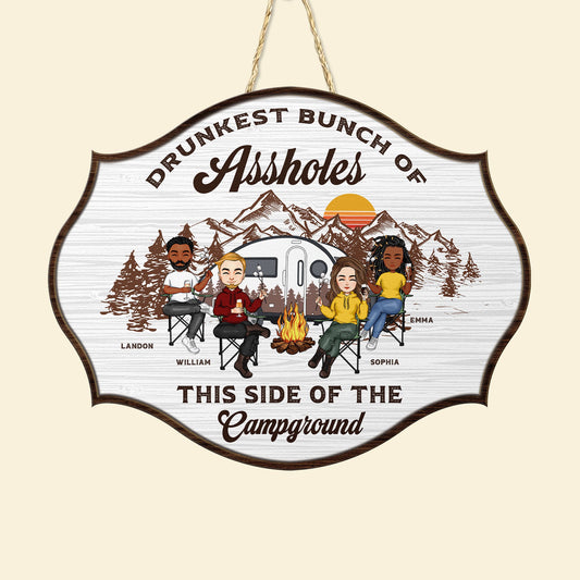 Drunkest Bunch Of Assholes - Personalized Custom Shaped Wood Sign