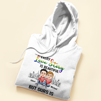 Every Love Story Is Beautiful But Ours Is The Best - Personalized Shirt - Anniversary, Valentine's Day, Birthday Gift For LGBT Couples, Gay Couples, Lesbians, Lovers, Couples