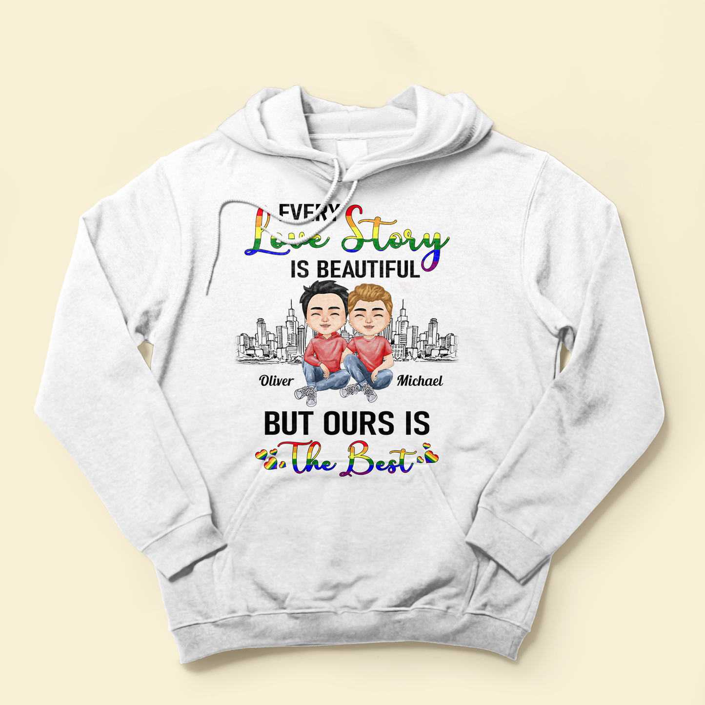 Every Love Story Is Beautiful But Ours Is The Best - Personalized Shirt - Anniversary, Valentine's Day, Birthday Gift For LGBT Couples, Gay Couples, Lesbians, Lovers, Couples