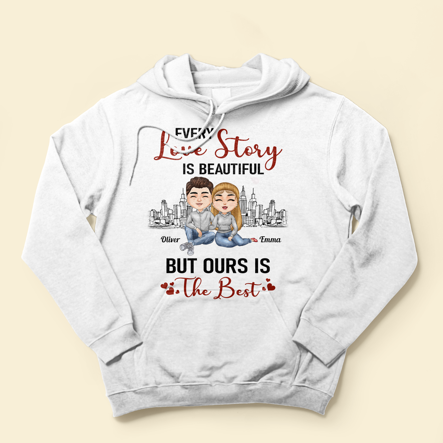 Every Love Story Is Beautiful But Ours Is The Best - Personalized Shirt - Anniversary, Valentine's Day, Birthday Gift For Couples, Lovers, Husband & Wife