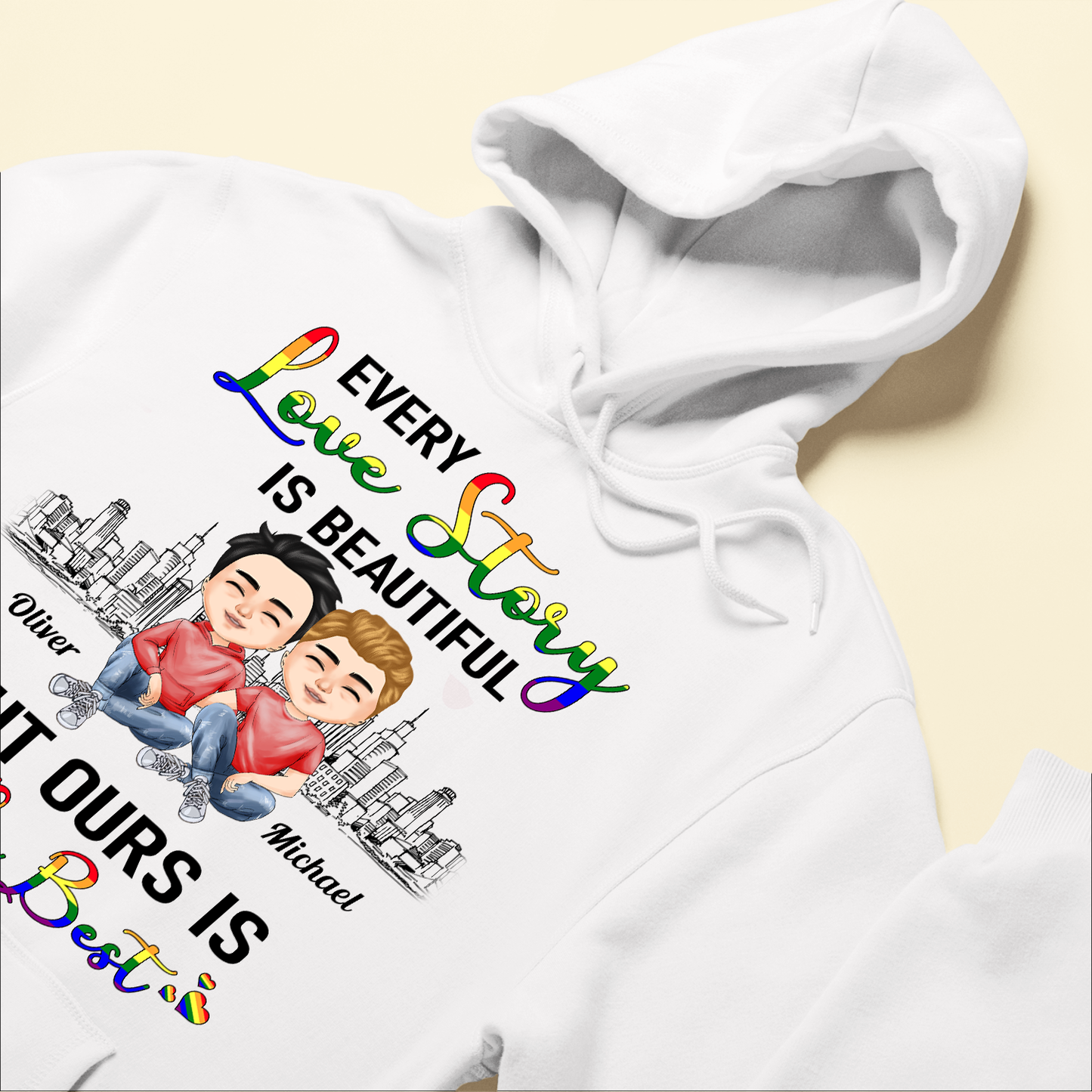 Every Love Story Is Beautiful But Ours Is The Best - Personalized Shirt - Anniversary, Valentine's Day, Birthday Gift For LGBT Couples, Gay Couples, Lesbians, Lovers, Couples