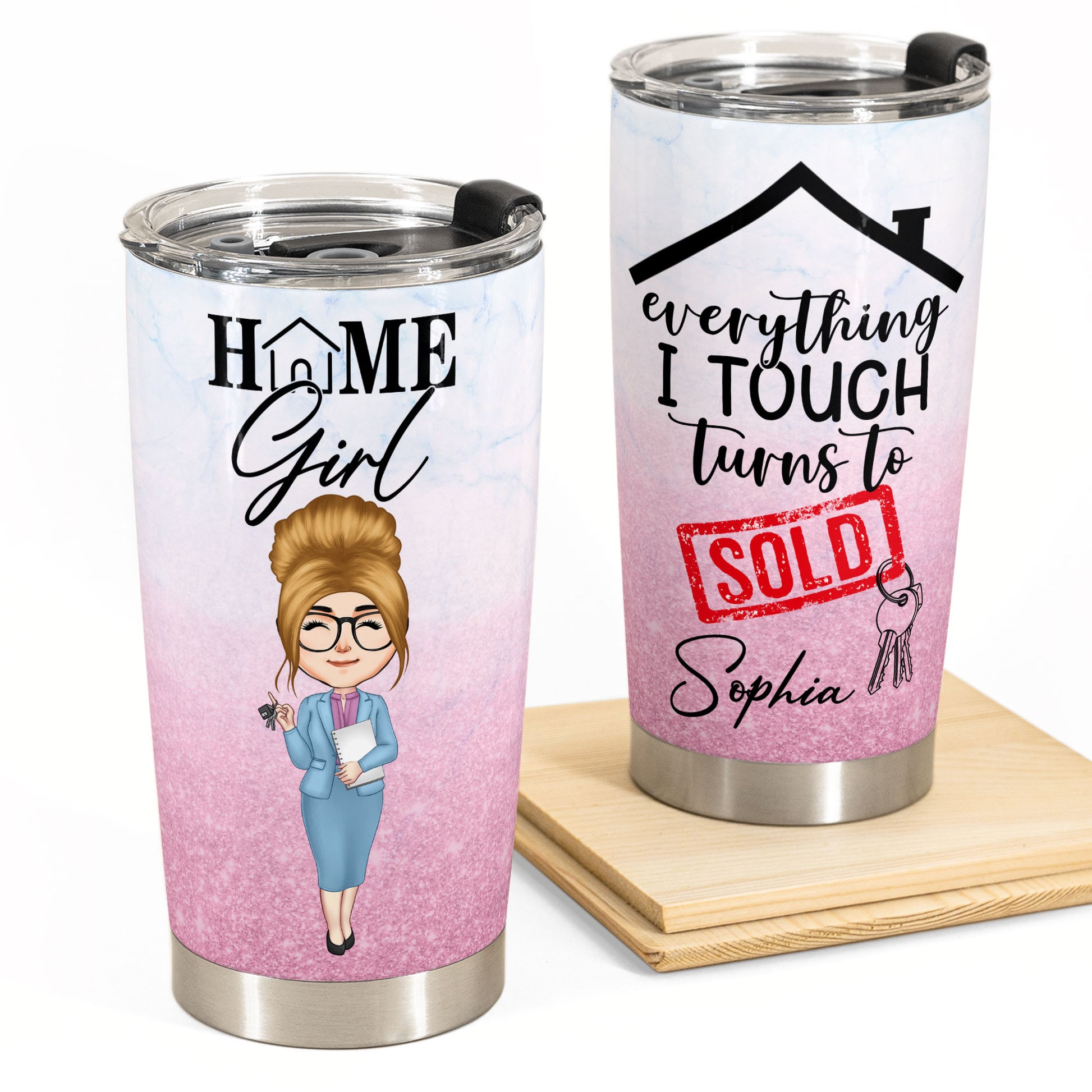 Everything I Touch Turns To Sold - Personalized Tumbler Cup - Birthday, Funny Gift For Real Estate Agent
