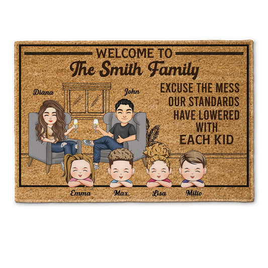 Excuse The Mess Our Standards Have Lowered With Each Kid - Personalized Doormat