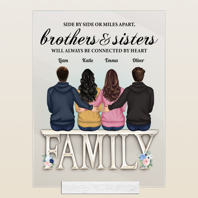 Life Is Better With Sisters And Brothers - Personalized Acrylic Plaque