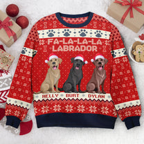 Fa-La-La-La-Labrador Dog Lovers - Personalized Ugly Sweater