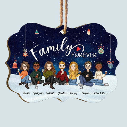 Family Forever - Christmas Eve - Personalized Aluminum/Wooden Ornament - Christmas Gift For Family, Sisters, Brothers, Siblings