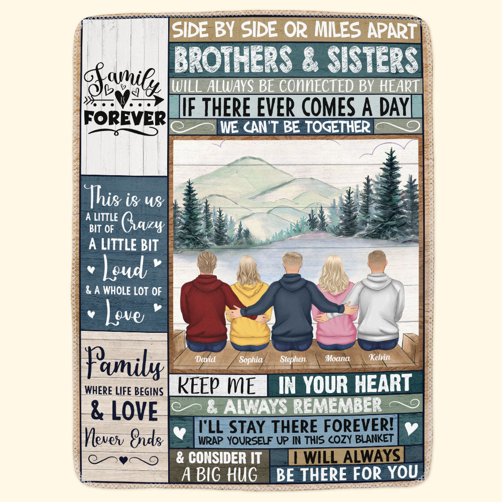 Family Forever - Personalized Blanket - Christmas, New Year Gift For Sisters, Brothers, Sibling
