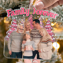 Family Forever Pink Version - Personalized Acrylic Photo Ornament