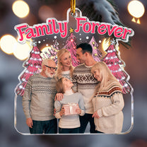 Family Forever Pink Version - Personalized Acrylic Photo Ornament