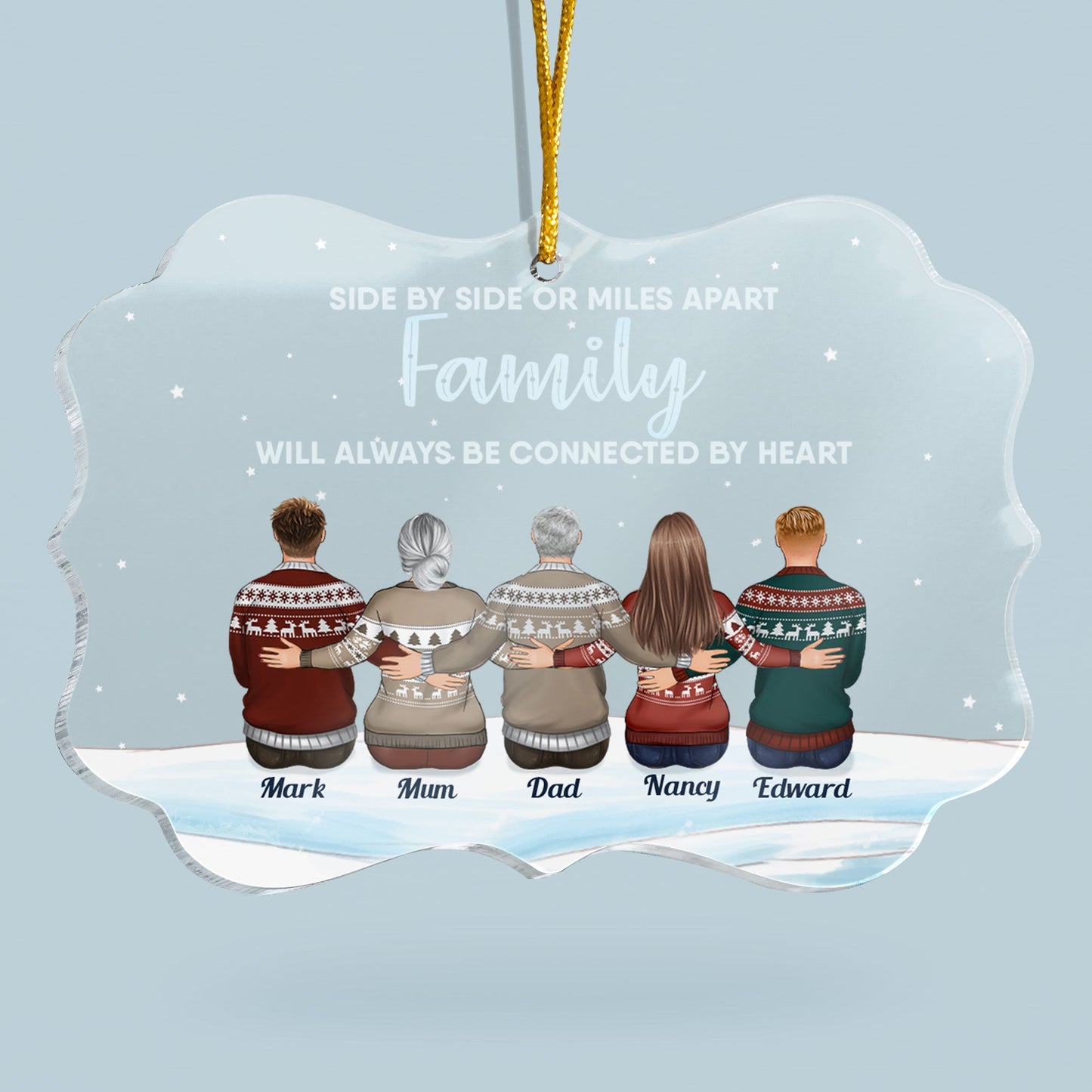 Family Is A Gift That Lasts Forever - Personalized Acrylic Ornament - Christmas Gift For Family, Friends - Family Sitting