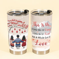 Family Where Life Begins And Love Never Ends - Personalized Tumbler Cup - Birthday, Christmas Gift For Family Members