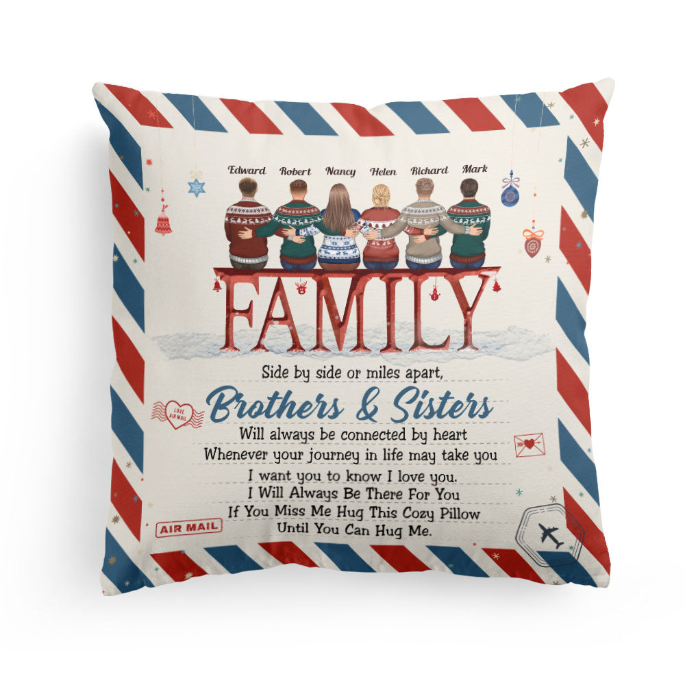 Family Will Always Be Connected By Heart - Personalized Pillow (Insert Included) - Christmas Gift For Family, Brothers, Sisters