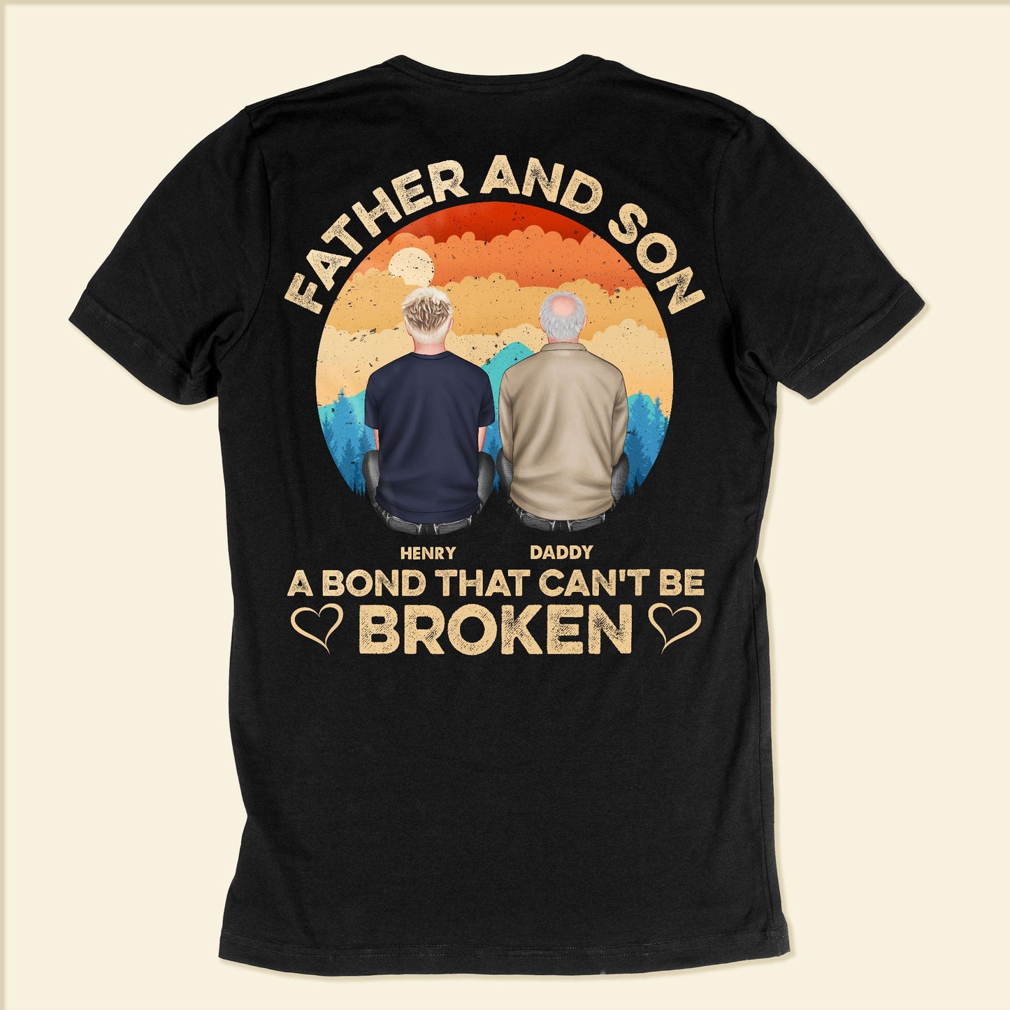 Father & Son - A Bond That Can't Be Broken - Personalized Back Printed Shirt