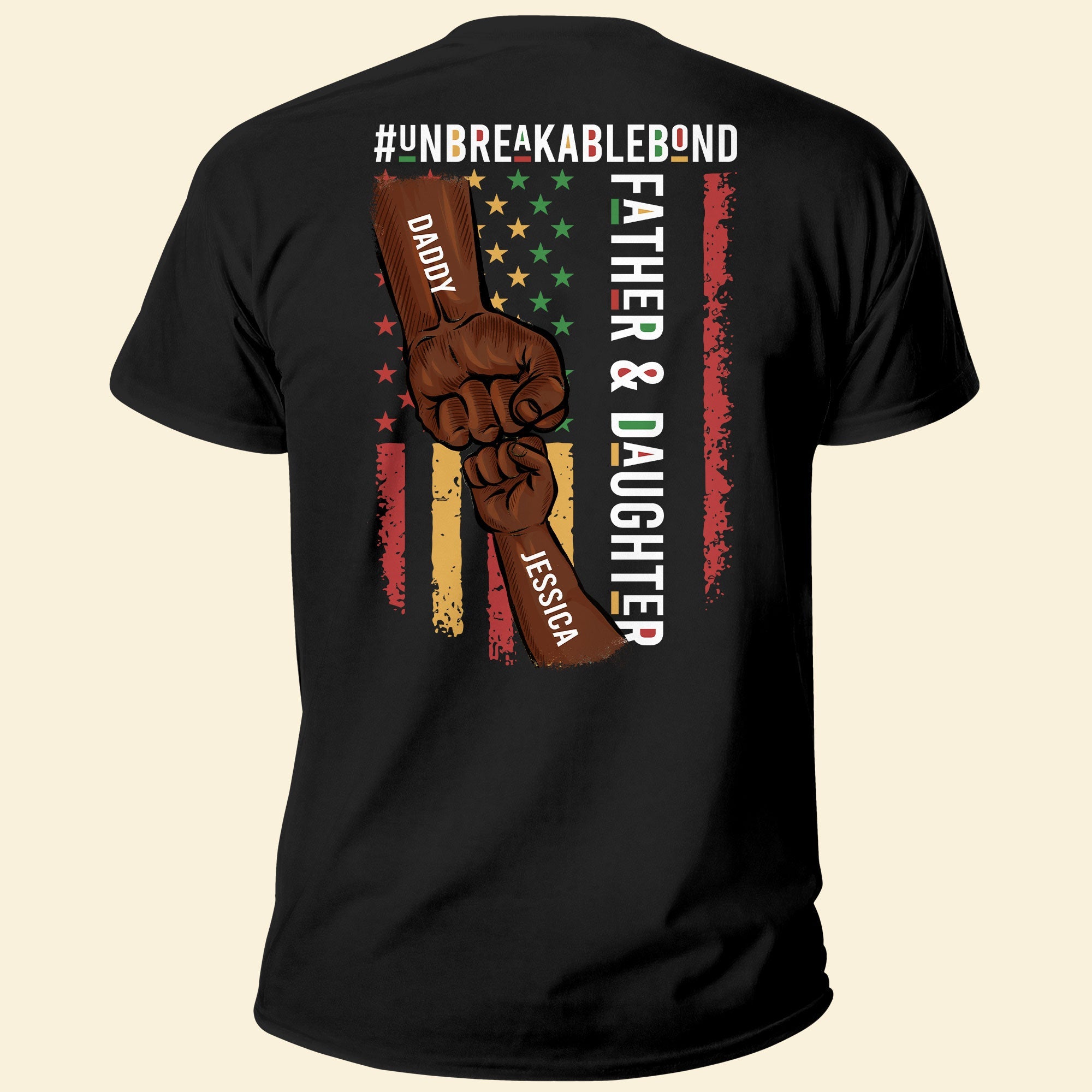 Father & Daughter #Unbreakablebond 2- Personalized Back Printed Shirt