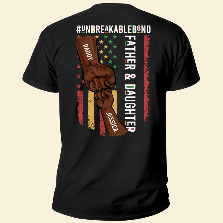 Father & Daughter #Unbreakablebond 2- Personalized Back Printed Shirt