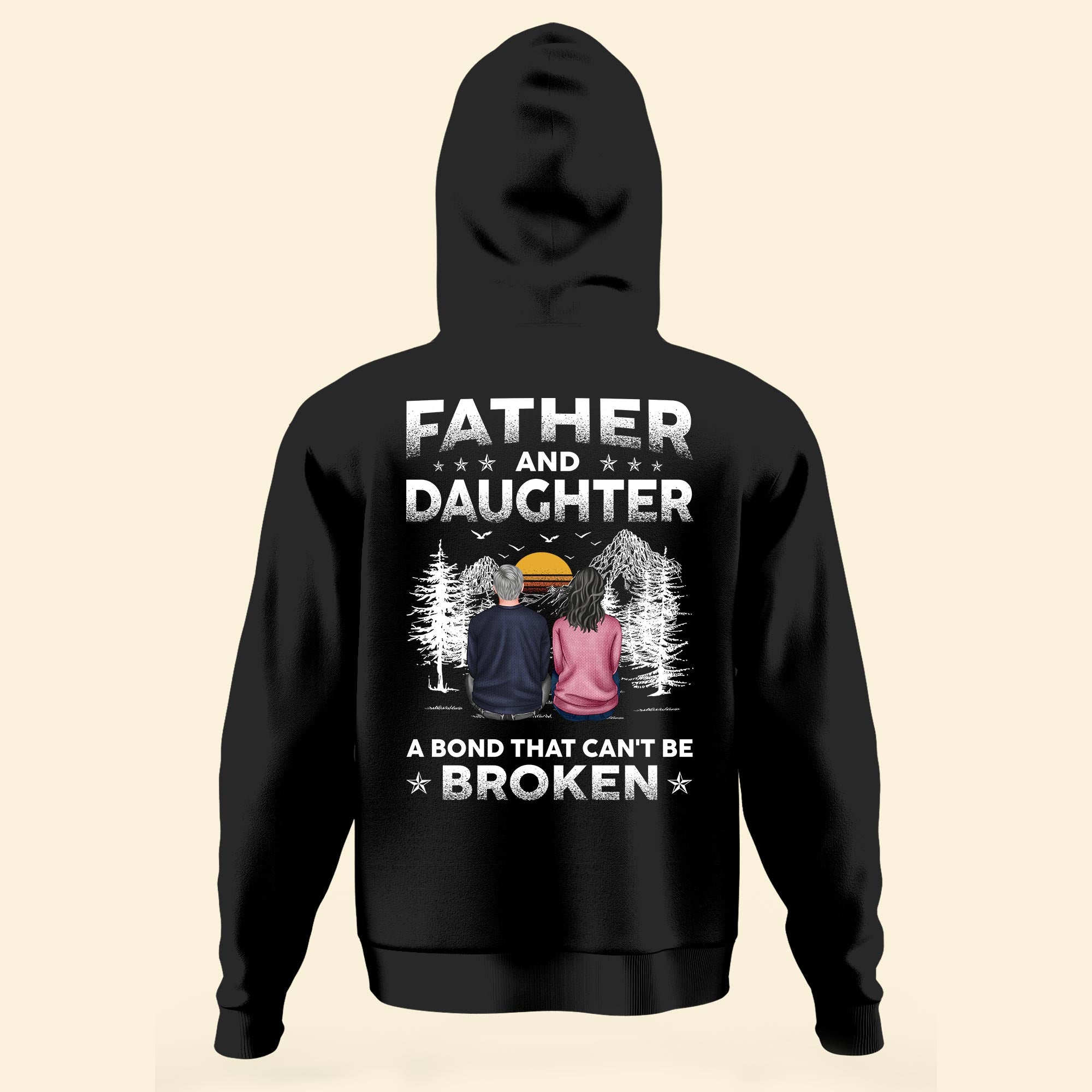 Father & Daughters  A Bond That Can't Be Broken - Personalized Back Printed Shirt