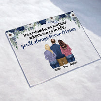 Father'll Always Be Our #1 Man - Personalized Acrylic Plaque - Father's Day, Birthday Gift For Dad, Father, Grandpa From Daughter