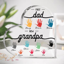 First Dad Now Grandpa - Personalized Acrylic Plaque