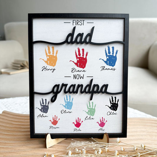 First Dad Now Grandpa - Personalized Wooden Plaque