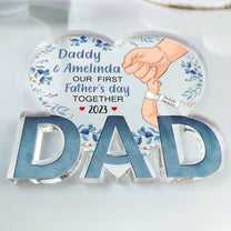 First Father's Day Together - Personalized Custom Dad-Shaped Acrylic Plaque