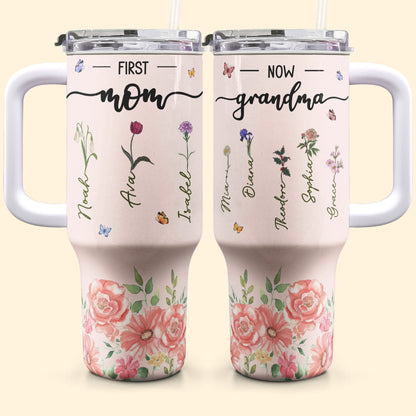 First Mom Now Grandma - Personalized 40oz Tumbler With Straw