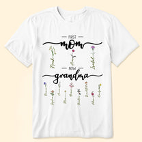 First Mom Now Grandma - Personalized Shirt