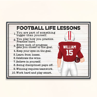 Football Life Lessons - Personalized Poster/Wrapped Canvas - Birthday Gift For Football Player, Son, Grandson, Teammates