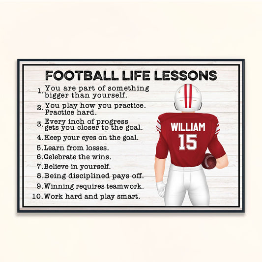 Football Life Lessons - Personalized Poster/Canvas - Birthday Gift For Football Player, Son, Grandson, Teammates