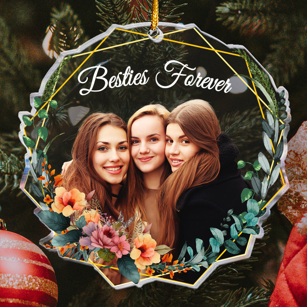 Forever Besties - Personalized Acrylic Photo Ornament