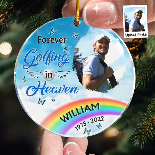 Forever Golfing In Heaven - Personalized Acrylic Photo Ornament