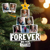 Forever In My Heart - Personalized Acrylic Photo Ornament