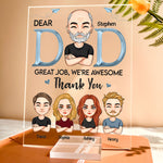 Dad - We’re Awesome Thank You - Personalized Acrylic Plaque