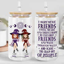 Friends Until We Die - Personalized Clear Glass Cup