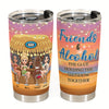 Friends &amp; Alcohol The Glue Holding The Shitshow Together - Personalized Tumbler Cup - Summer, Vacation Gift For Beach Lover, Girl, Woman, Girl Crew
