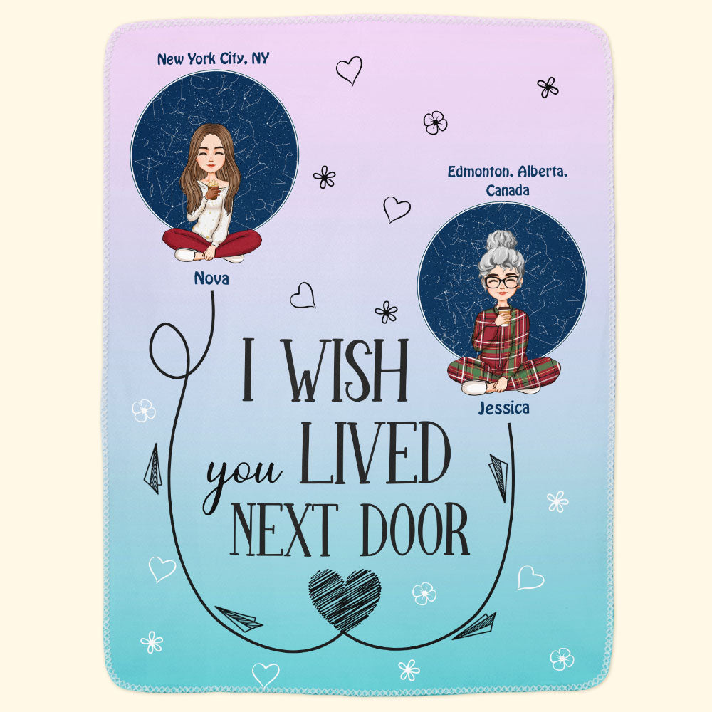 Friendship I Wish You Lived Next Door - Personalized Blanket