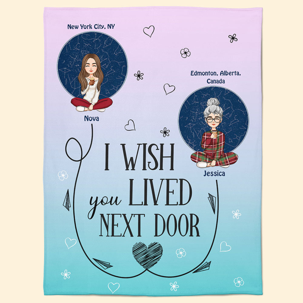 Friendship I Wish You Lived Next Door - Personalized Blanket