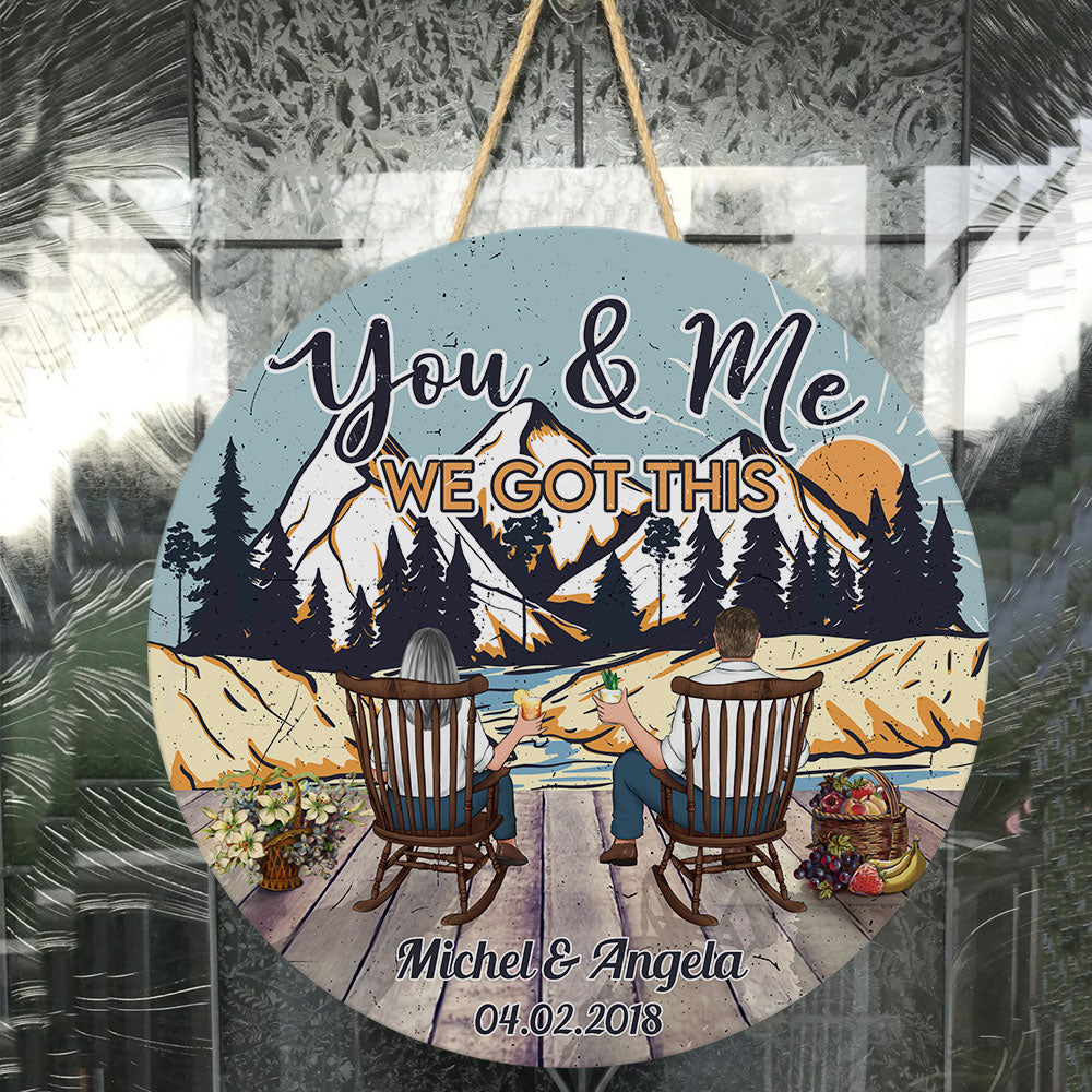 You & Me We Got This - Personalized Round Wood Sign