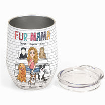 Fur Mama - Sketch Version - Personalized Wine Tumbler