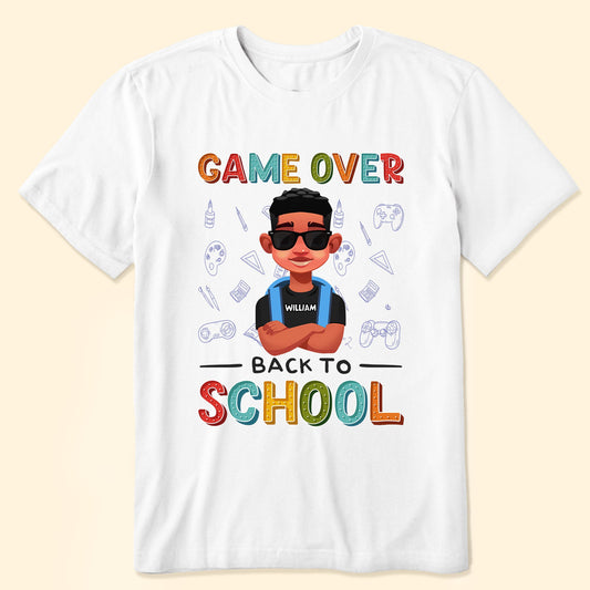 Game Over Back To School - Personalized Shirt