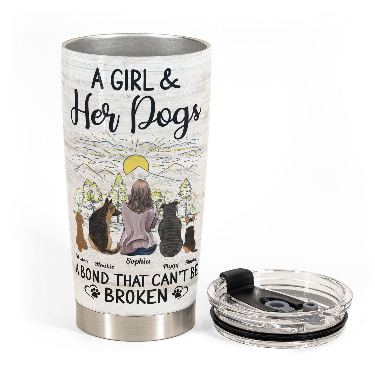 Girl And Her Dogs - A Bond That Can'T Be Broken  - Personalized Tumbler Cup - BirthdayGift For Girl, Woman, Dog Mom, Dog Mama, Fur Mama, Dog Lover, Dog Owner