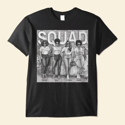 Girl Squad - Personalized Shirt - Birthday Gift Friendship Gift For Besties, Sisters, Colleagues