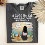 Girl & Her Cat A Bond That Can't Be Broken - Personalized Comfort Tee