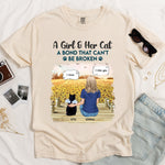 Girl & Her Cat A Bond That Can't Be Broken - Personalized Comfort Tee