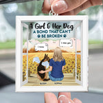 Girl & Her Dog A Bond That Can't Be Broken - Personalized Rear View Mirror Accessory