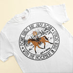 Girls Are Just Born With The Hoofbeat In Their Souls - Personalized Shirt