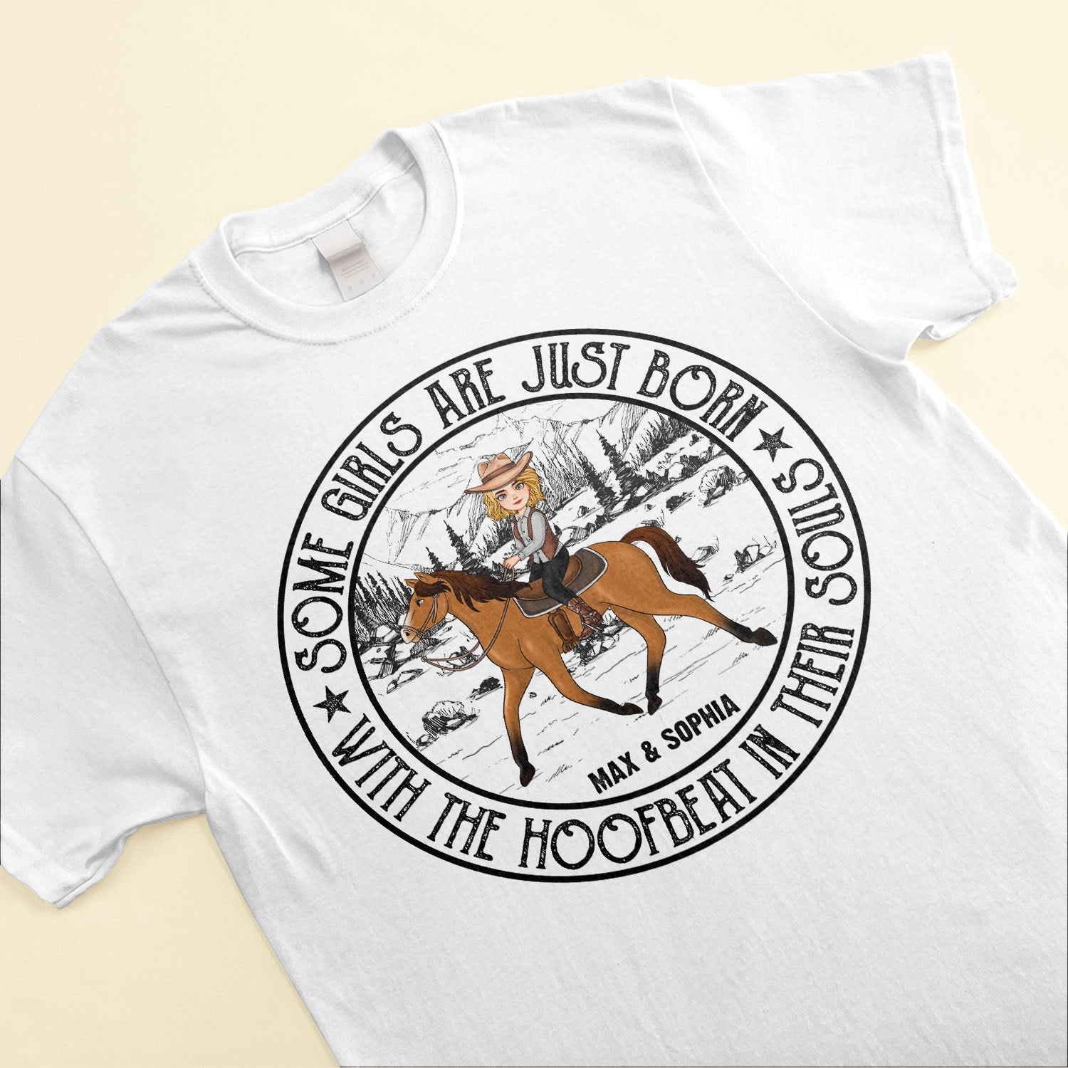 Girls Are Just Born With The Hoofbeat In Their Souls - Personalized Shirt