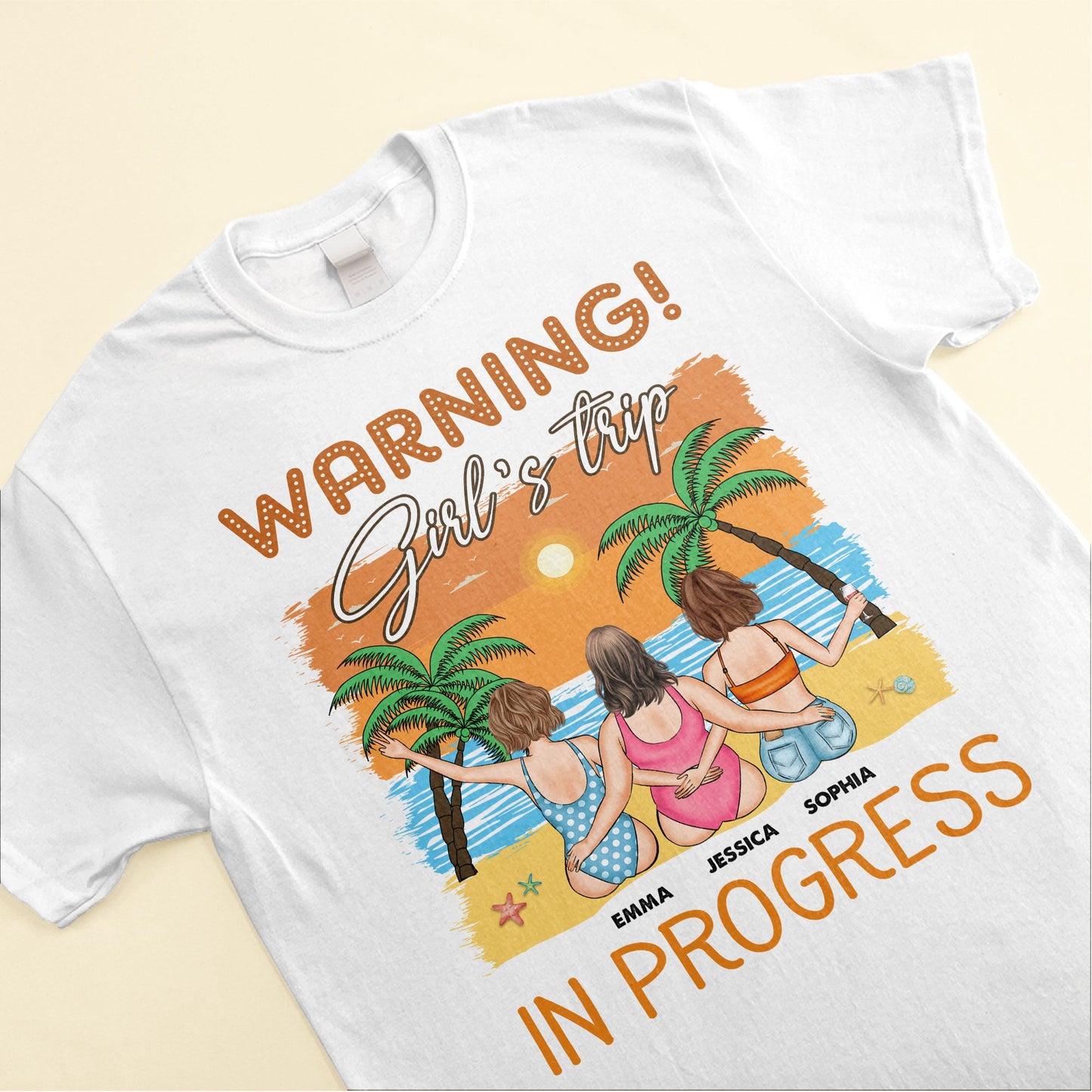 Girls Trip In Progress - Personalized Shirt