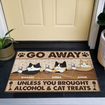 Go Away Unless You Brought Alcohol & Cat Treats - Personalized Doormat