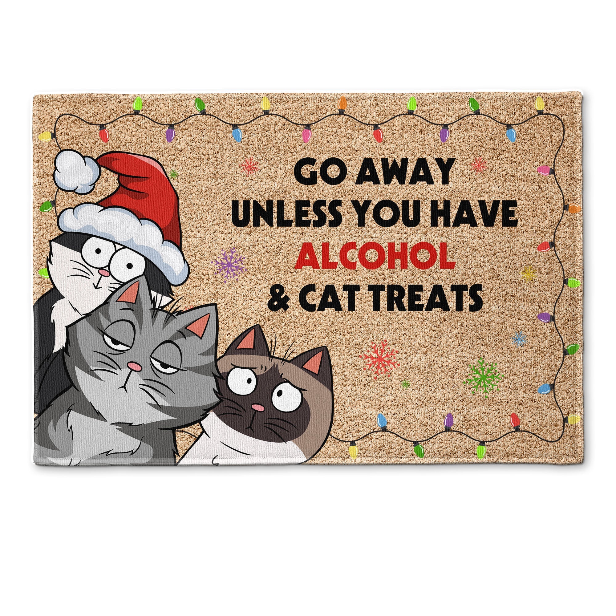Go Away Unless You Have Alcohol & Cat Treats - Personalized Doormat